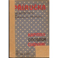 Příručka časopisu žena a móda - kapitoly o dobrém chování